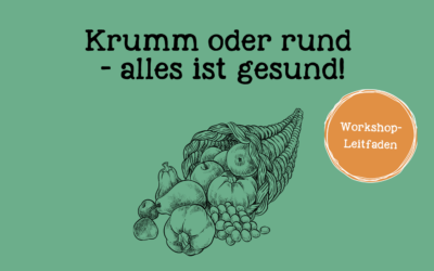 Kurmm oder rund - alles ist gesund