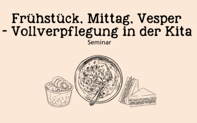 Vollverpflegung in der Kita